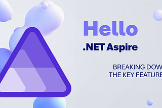Hello .NET Aspire