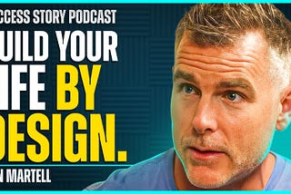 Dan Martell — Serial Entrepreneur | $100M CEO Explains How to Create Real Success