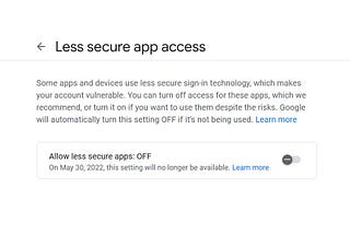 Google less secure app access is going to stop — not an issue