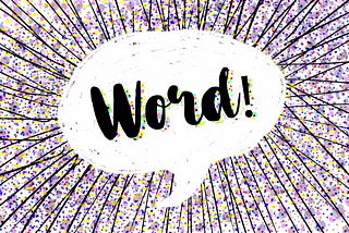 An image of the word “word” in a conversation bubble