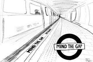 A pencil and pen illustration of the London underground with a Mind the Gap signage. Drawing by Chris R. Becker