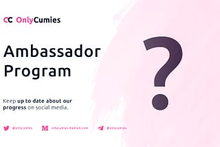 Join OnlyCumies Ambassador Program