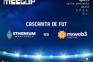 Futbol — Mxweb3 vs Ethereum Mty