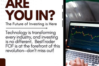 The AI Investing Revolution: How BestTrader FOF is Changing the Game
