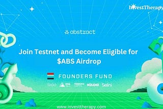 Abstract Chain Airdrop — Join Testnet and Become Eligible for $ABS Airdrop