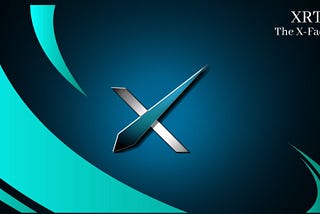 🏆🔥 The X-factor (XRT) is very promising CryptoCurrency.