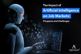 Impact of Artificial Intelligence on Job Markets