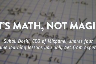 Role of Mathematics in Machine Learning