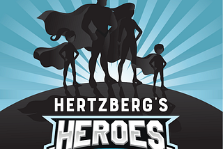 Hertzberg’s Heroes: Vol. I, Issue IX