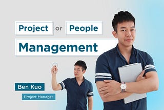 Project Management or People Management?