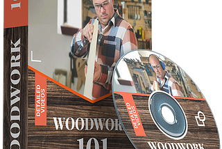 Woodwork 101 The Complete Guide to Successful Woodworking Projects