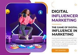Digital Influencer Marketing: The Game of Digital Influence in Marketing