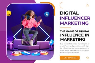Digital Influencer Marketing: The Game of Digital Influence in Marketing