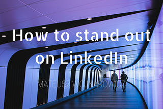 Best tips for a successful LinkedIn profile