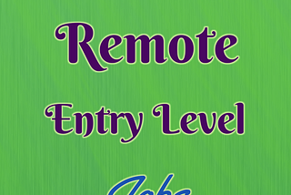 How To Find Remote Entry Level Jobs