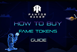 How to Buy $FAME on Spookyswap