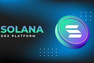 Top 10 Solana DEX Platform Development Companies in 2024