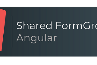 Angular Shared Form