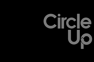 CircleUp’s Call to Action