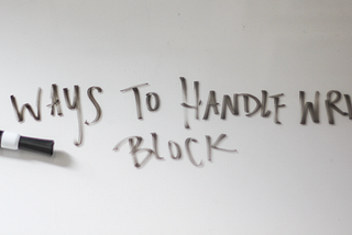 Ways to Handle Writer’s Block