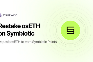 Restake osETH On Symbiotic: Why & How To Do It