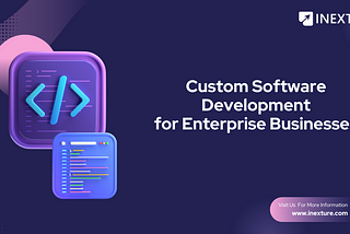 What is Custom Software? Benefits & Examples