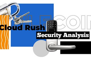 Filecoin Mining of Cloud Rush Security Analysis