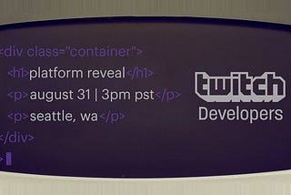 Connect with Twitch Developers at PAX Dev/West
