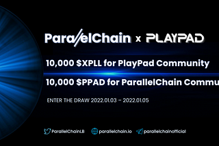 ParallelChain x PlayPad Lucky Draw