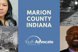 Marion County Youth Advocate Programs (YAP), Inc.’s Support of Exploited Children is Personal