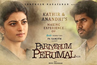 Pariyerum Perumal (Tamil) | Movie Review