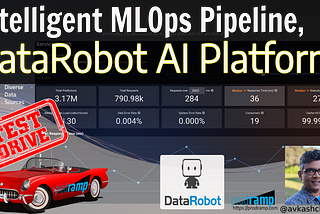 Intelligent model deployment and consume pipeline with DataRobot AI Cloud Platform
