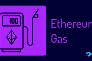 Ethereum Gas: como funciona y como pagar menos comisiones