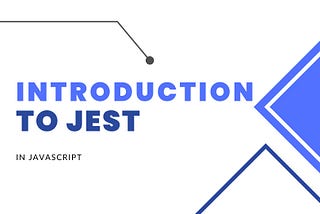 Writing Your First Test with Jest