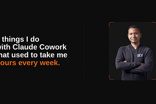 4 Things I Do with Claude Cowork That Used to Take Me Hours Every Week