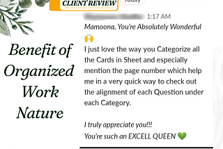 Benefit of Organized Work Nature | MAMOONA GHAFFAR | CLIENT REVIEW
