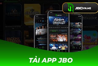 Tải App Jbo | Tải App — Các Bước Tải App Đơn Giản Tai Jbo