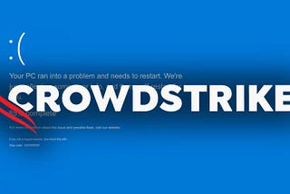 Incident CrowdStrike Falcon : Que s’est-il passé et comment protéger votre ordinateur ?