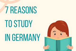7 Reasons to study Masters in Germany