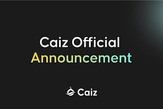 Why Timing Matters: A Strategic Update on the Caiz Launch