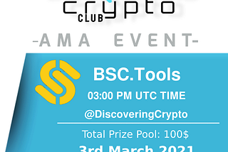 AMA session with BSC.tools 03.03.2021