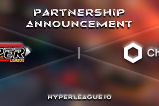 Hyper League and Chainlink Labs Partnership