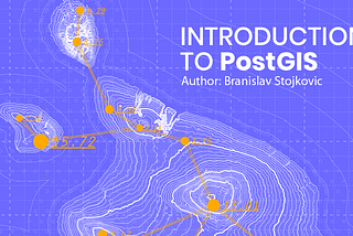 Introduction to PostGIS