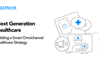 Omnichannel healthcare strategy: challenges and opportunities