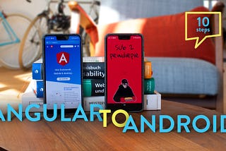 Convert Angular Webapp to Android APK in 10 steps