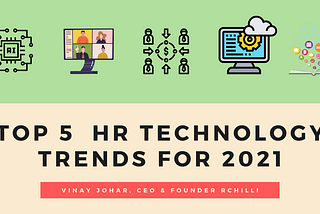 Top 5 HR Technology Trends for 2021