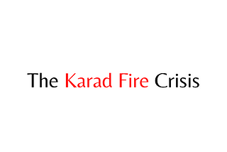 The Karad Fire Crisis