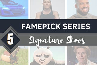FamePick Series: Top 10 Celebrity Endorsements