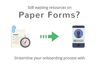 Why are Digital Forms Better for your Business?