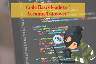 Code flaws leads to Org/Admin Account Takeover